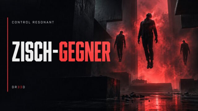 Control Resonant — Control Resonant: Alle Zisch-Gegner aus der Feldforschung