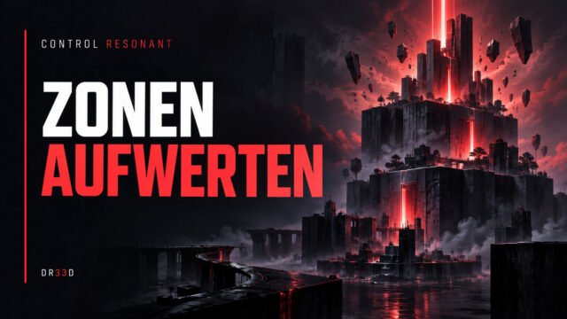 Control Resonant — Control Resonant: Zonen-Aufwertungen — worin du zuerst investierst