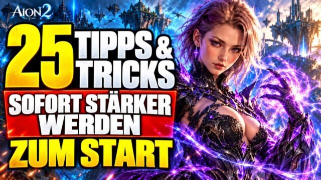 Aion 2: 25 Tipps und Tricks – sofort stärker werden zum Start