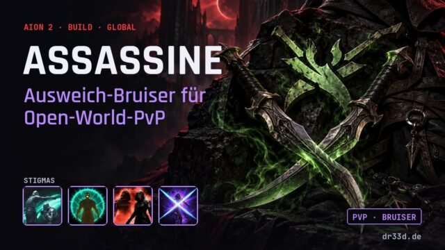 Aion 2: Assassine Ausweich-Bruiser für Open-World-PvP – Klassenmotiv und Stigmas