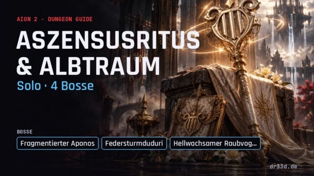 Aion 2 Aszensusritus & Albtraum – Dungeon-Guide auf Deutsch