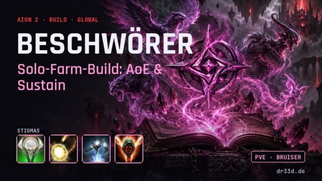 Aion 2: Beschwörer Solo-Farm-Build: AoE & Sustain – Klassenmotiv und Stigmas