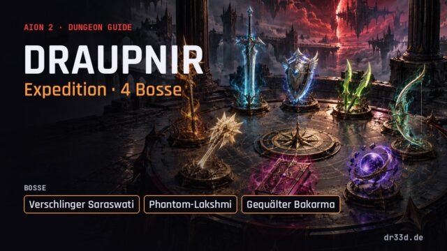 Aion 2 Draupnir – Dungeon-Guide auf Deutsch