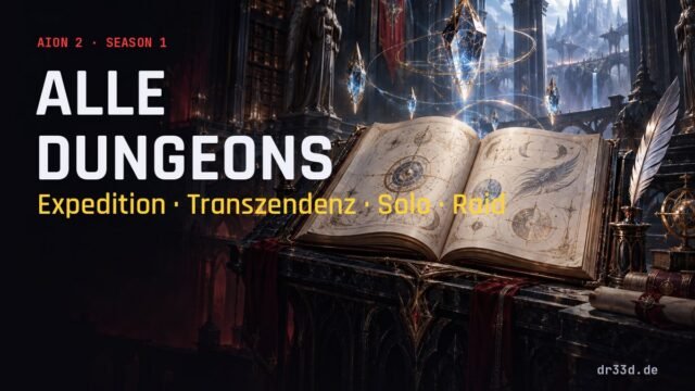 Aion 2 Dungeons – alle Dungeons in Season 1 im Überblick