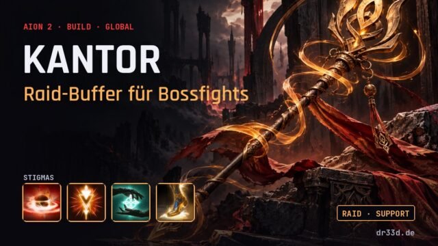 Aion 2: Kantor Raid-Buffer für Bossfights – Klassenmotiv und Stigmas