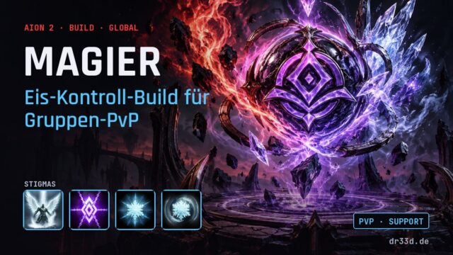 Aion 2: Magier Eis-Kontroll-Build für Gruppen-PvP – Klassenmotiv und Stigmas