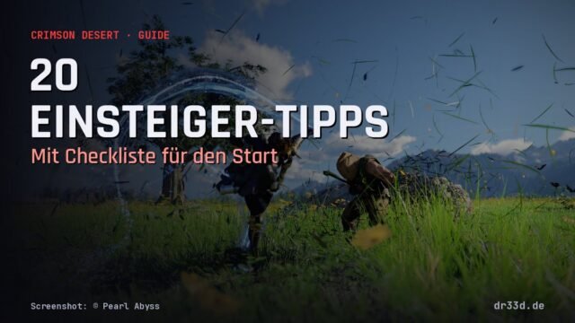 Crimson Desert: 20 Einsteiger-Tipps für den Start